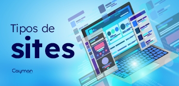 Tipos de sites - Institucionais, Ecommerce, Landing Pages e mais